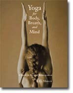 Yoga for body, breath and mind