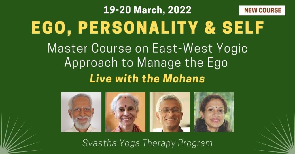Ego, Personality & Self | Course on Yogic Psychology with the Mohans